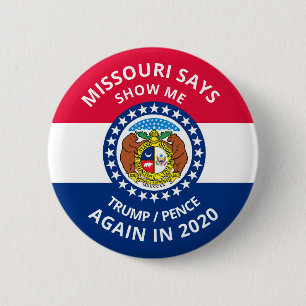 Missouri says Show Me 2 Inch Round Button
