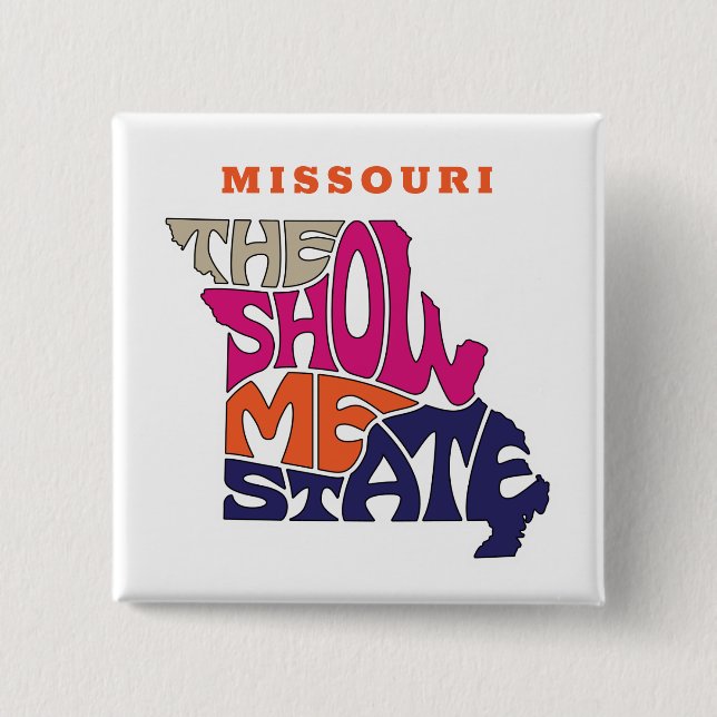 Missouri State Nickname Word Art 2 Inch Square Button (Front)