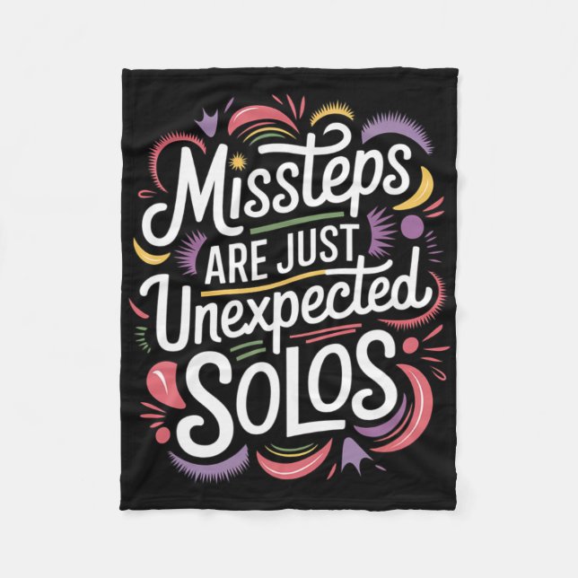 Missteps Are Just Unexpected Solos Line Dancer Fun Fleece Blanket (Front)