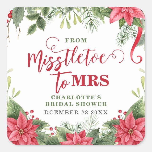 Misstletoe To Mrs Winter Poinsettia Bridal Shower Square Sticker (Front)