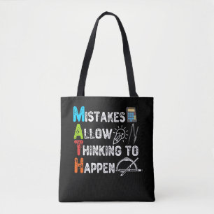 Mistakes Allow Thinking To Happen - Funny Math Tote Bag