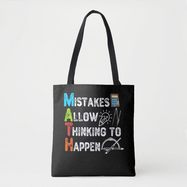Mistakes Allow Thinking To Happen - Funny Math Tote Bag (Front)