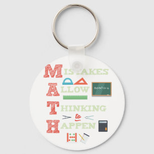 Mistakes Allow Thinking To Happen Math Teacher Keychain