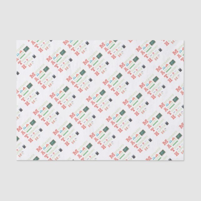 Mistakes Allow Thinking To Happen Math Teacher Tissue Paper (Front)