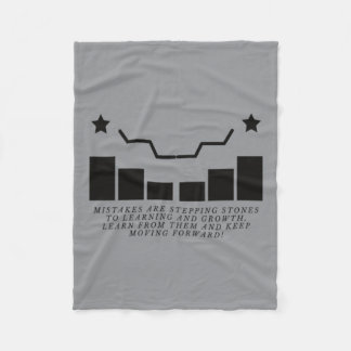 Mistakes Are Stepping Stones To Learning And Fleece Blanket