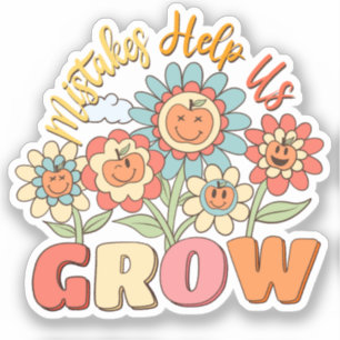 Mistakes Help Us Grow