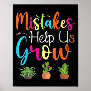 Mistakes Help Us Grow Growth Mindset Motivational Poster