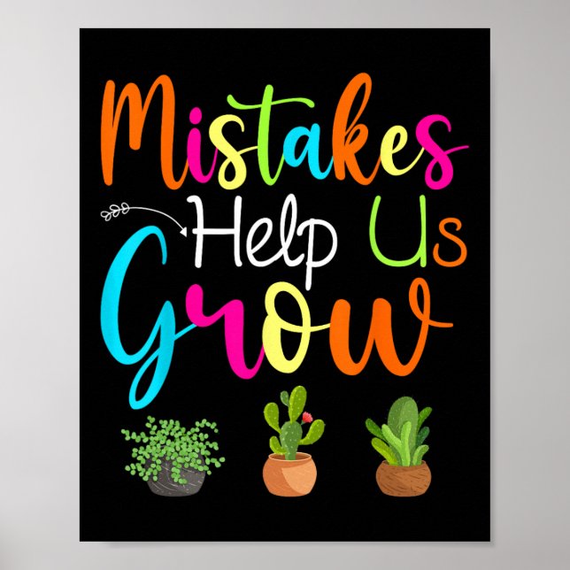 Mistakes Help Us Grow Growth Mindset Motivational  Poster (Front)