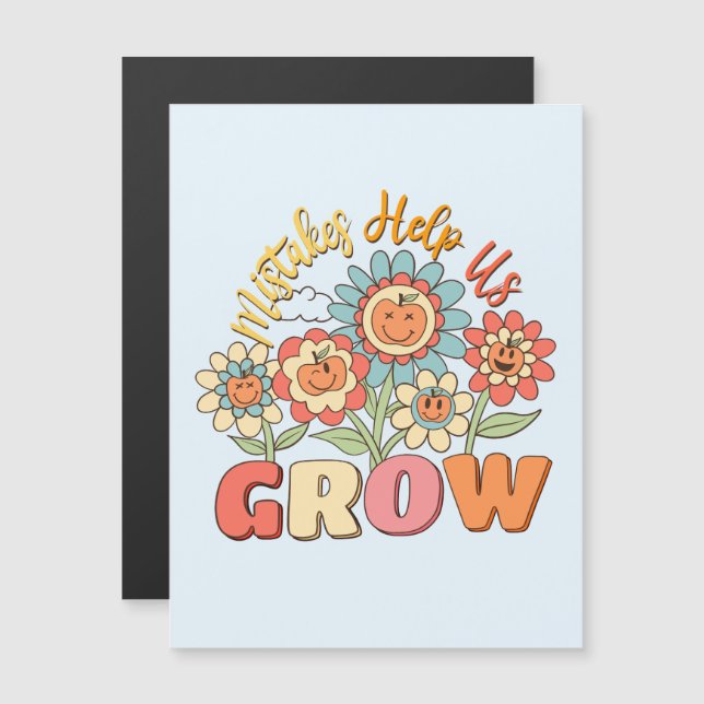 Mistakes Help Us Grow | Playful Floral Motivation (Front/Back)