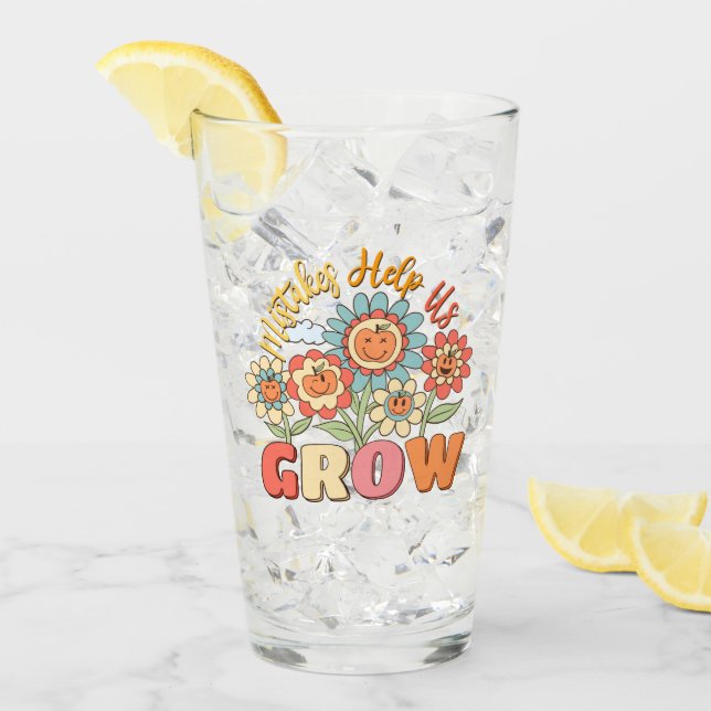 Mistakes Help Us Grow –Playful Floral Motivational Glass (Front Ice)