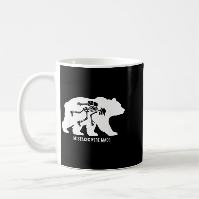 Mistakes Made Funny Bear Skeleton Hiking Humour Coffee Mug (Left)