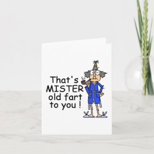 Mister Old Fart Birthday Humour Card