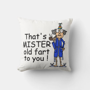 Mister Old Fart Birthday Humour Throw Pillow
