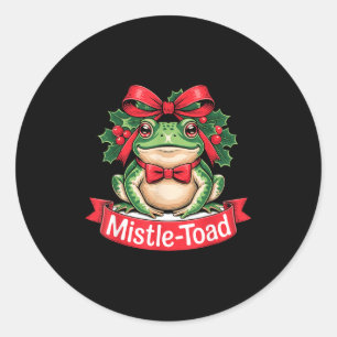 Mistle-toad Funny Christmas Toad Pun  Classic Round Sticker