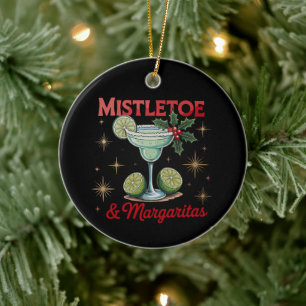 Mistletoe And Margaritas Christmas Holiday Party Ceramic Ornament