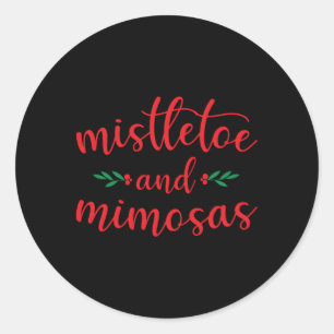 Mistletoe And Mimosas Mom Classic Round Sticker