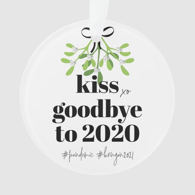 Mistletoe Kiss Adieu à 2020 Do-Over Humour drôle (devant)