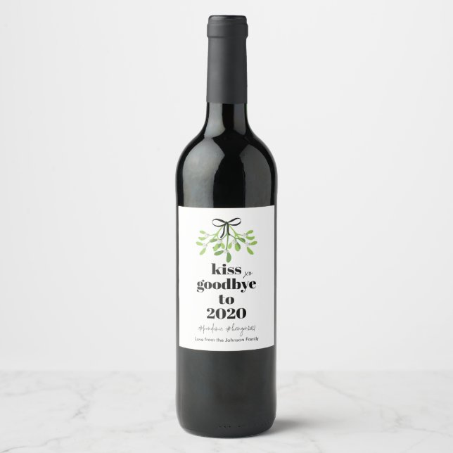 Mistletoe Kiss Goodbye to 2020 Do-Over Funny Gift Wine Label (Front)