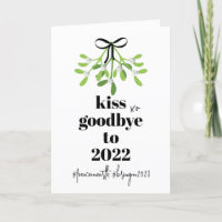 Mistletoe Kiss Goodbye to 2021 Do-Over Funny Humou
