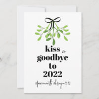 Mistletoe Kiss Goodbye to 2022 Do-Over Funny Humou