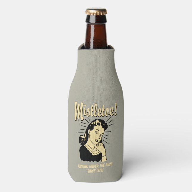 Mistletoe: Kissing Under The Bush Since 1378 Bottle Cooler (Bottle Front)