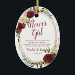 Mistletoe Manor Floral To the Flower Girl Quote Ceramic Ornament<br><div class="desc">Mistletoe Manor Watercolor Lush Roses Design with Hand Painted Florals, Holly Berry Leaves, Pine Sprig Foliage, and Watercolor Paint Brush Strokes. Colourful Marsala, Wine Merlot Red, Burgundy, Ivory Cream, and Green. With Swirly Chic Typography Brush Script Fonts and Rose Gold Elegant Floral Oval Frame - Flower Girl Heartfelt Quote Keepsake...</div>