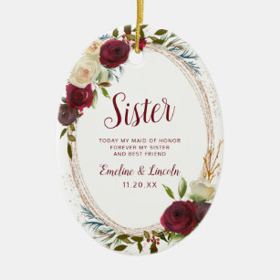 Mistletoe Manor To the Sister Maid of Honour Quote Ceramic Ornament