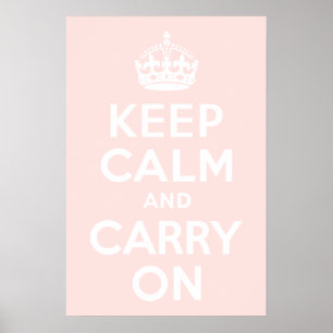 Misty Rose Keep Calm and Carry On Poster