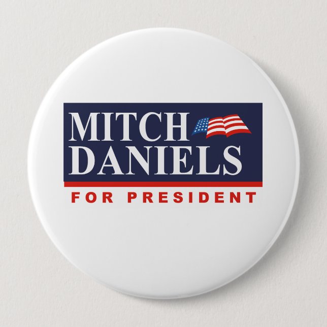 MITCH DANIELS FOR PRESIDENT (Banner) 4 Inch Round Button (Front)