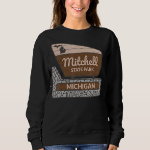 Mitchell State Park Michigan MI Welcome Sign Vacat Sweatshirt