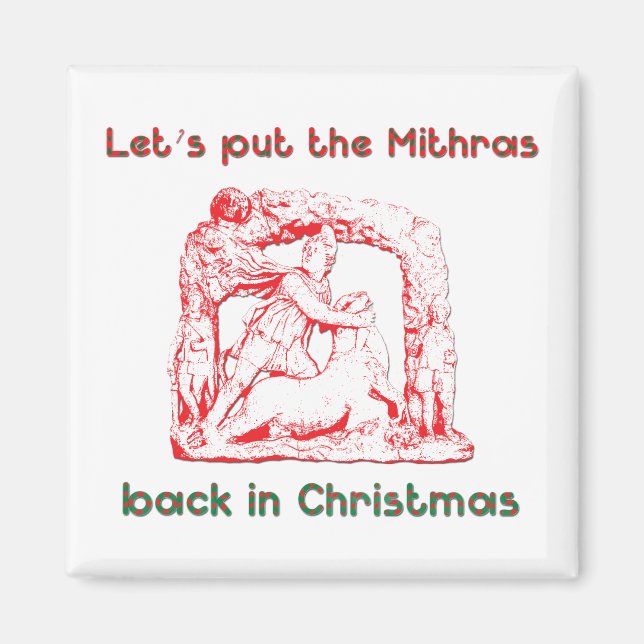 Mithras holiday design magnet (Front)