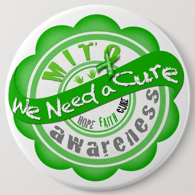 Mito We Need a Cure 6 Inch Round Button (Front)
