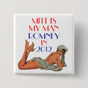 mitt is my man romney 2 inch square button