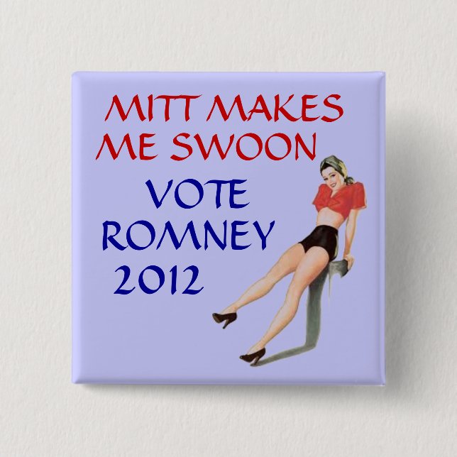 Mitt makes me swoon 2 inch square button (Front)