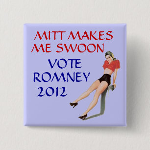 Mitt makes me swoon 2 inch square button