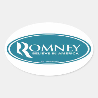 Mitt Romney Believe In America (Blue Oval Sticker) Sticker