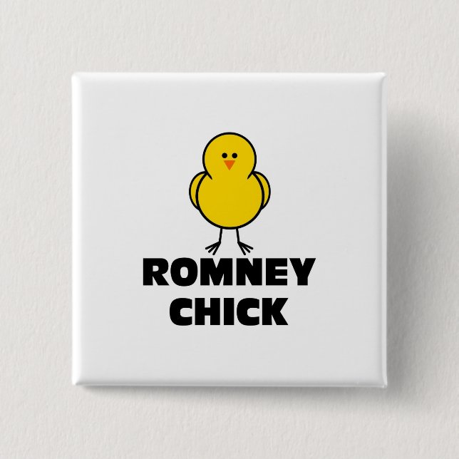 Mitt Romney Chick 2 Inch Square Button (Front)