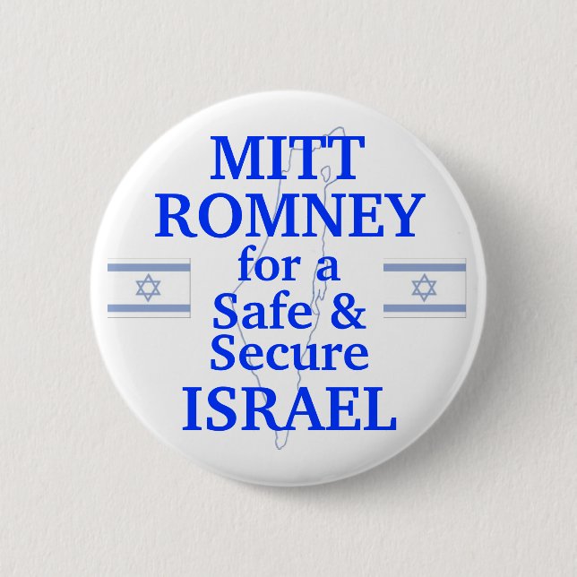 Mitt Romney for a safe Israel 2012 2 Inch Round Button (Front)