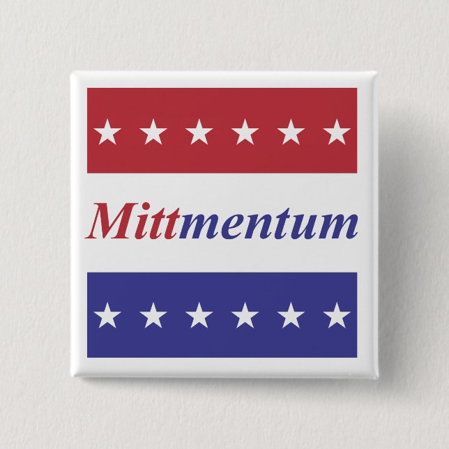 Mitt Romney "Mittmentum" button (Front)