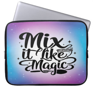 Mix It Like Magic option 2 Laptop Sleeve