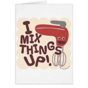Mix Things Up!