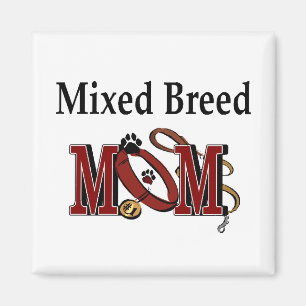 mixed breed mom gifts magnet