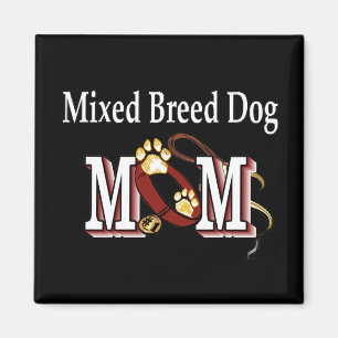 mixed breed mom Magnet