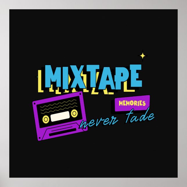 Mixtape Memories Retro Cassette Nostalgia Poster (Front)