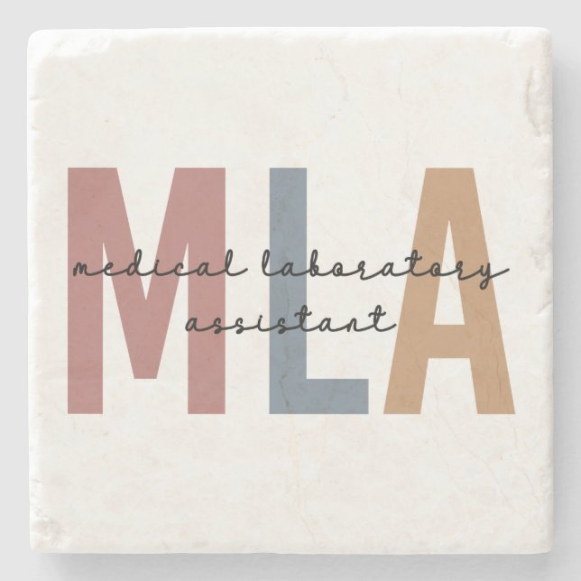 MLA Medical Laboratory Assistant Stone Coaster (Front)