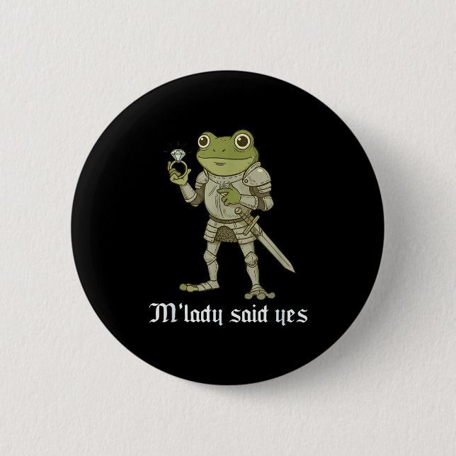 M'lady Said Yes Funny Frog Couple Matching  2 Inch Round Button (Front)
