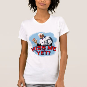 Mlle Me Yet ? T-shirt de George W Bush