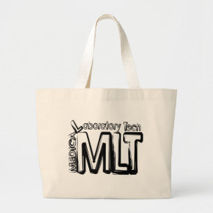 MLT GRUNGE TEXT MEDICAL LABORATORY TECHNICIAN LARGE TOTE BAG