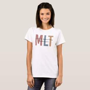 MLT Medical Laboratory Technician Medical Lab Tech T-Shirt