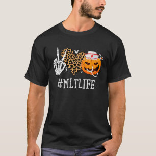 MLT Medical Laboratory Technician Peace Love Pumpk T-Shirt